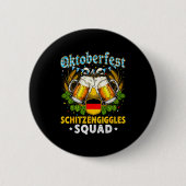 Schitzengiggles Squad Munich Beer Bavarian Button (Vorderseite)