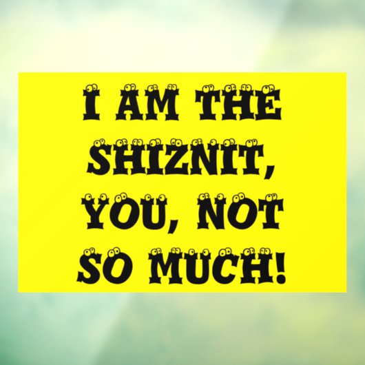 Schiznit Fensteraufkleber (Blatt 3)