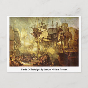Schlacht von Trafalgar von Joseph William Turner Postkarte