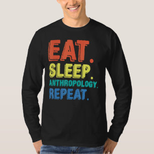 Schlaf Anthropologie Anthropologe Archäologe T-Shirt