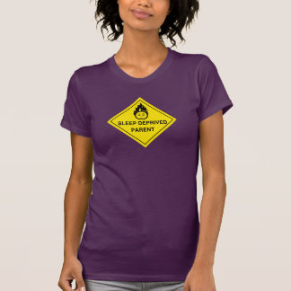 Schlaf beraubtes Elternteil-T-Shirt T-Shirt