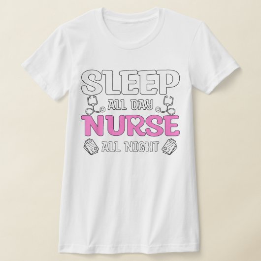 Schlaf die ganze Nacht über Krankenschwester, Nigh T-Shirt (Ablage )