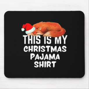 Schlaf Fox auf diesem ist mein Weihnachts-Pajama Mousepad
