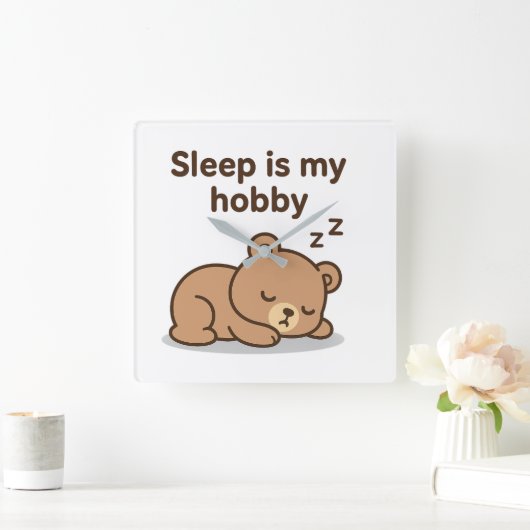 Schlaf ist mein Hobby - Niedlicher Cartoon Bärende Quadratische Wanduhr (Zuhause)