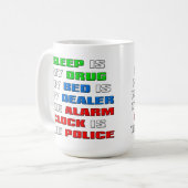Schlaf ist meine Drogen-lustige Kaffee-Tasse Kaffeetasse (Vorderseite Links)