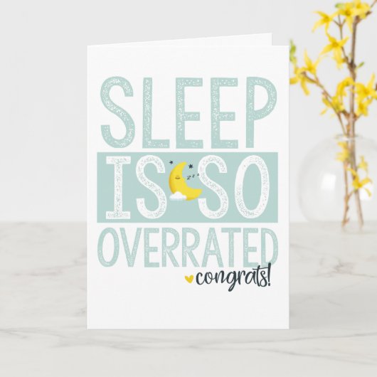 Schlaf ist so überbewertet Baby Duschkarte Karte (Gelbe Blume)