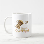 Schlaf ist überbewertet kaffeetasse (Links)