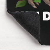 Schlaf kein du tust es Faultier Liebt humorvoll Mousepad (Ecke)