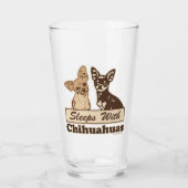 Schlaf mit Chihuahua Glas (Vorderseite)