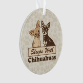 Schlaf mit Chihuahua Ornament (Vorderseite)