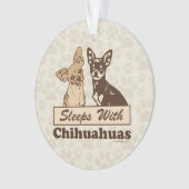 Schlaf mit Chihuahua Ornament (Vorderseite)