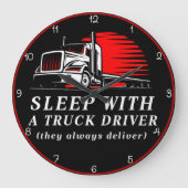 Schlaf mit dem Lkw-Fahrer Große Wanduhr (Vorderseite)