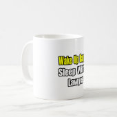 Schlaf mit einem Anwalt Kaffeetasse (Vorderseite Links)