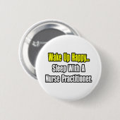 Schlaf mit einem Krankenpfleger Button (Vorne & Hinten)