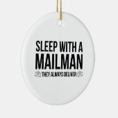 Schlaf mit einem Mailman. Sie liefern immer. Keramikornament (Rechts)