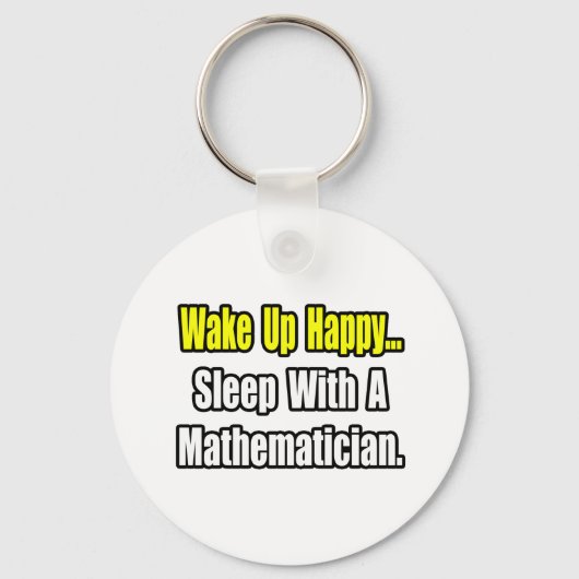 Schlaf mit einem Mathematiker Schlüsselanhänger (Vorderseite)