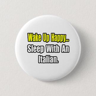 Schlaf mit Italienisch Button