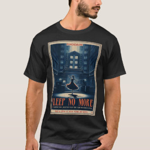 Schlaf nicht mehr mit Punchdrunk T-Shirt