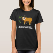 Schlaf, Pajamas, Nachtkleid, Pajamas, Sloth T-Shirt (Vorderseite)
