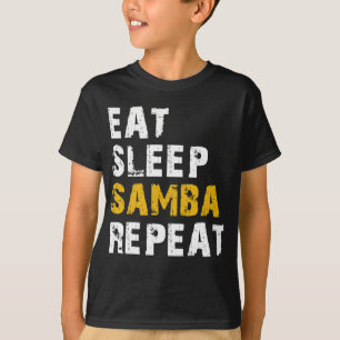 Schlaf Samba essen T-Shirt