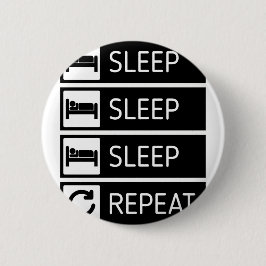 Schlaf-Schlaf-Schlaf-Wiederholung Button