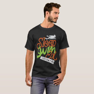 Schlaf-Schwimmen isst Wiederholung T-Shirt