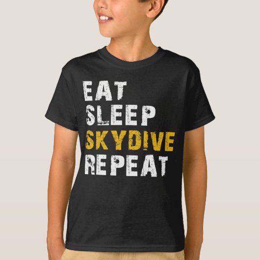 Schlaf Skydive essen T-Shirt (Vorderseite)