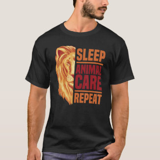 Schlaf Tierpflege Wiederholung Tierseuche Zoo Keep T-Shirt