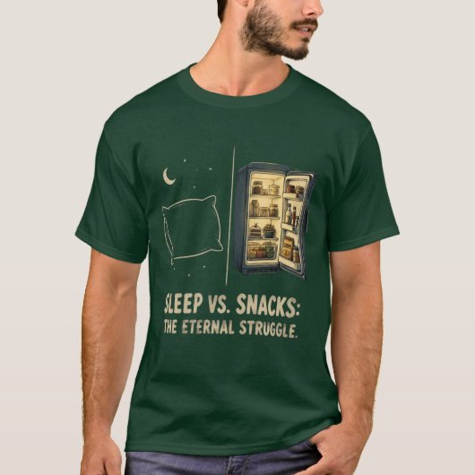Schlaf vs. Snacks Der ewige Kampf T-Shirt (Vorderseite)