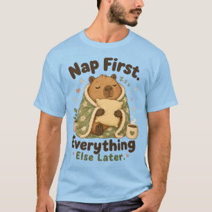 Schlaf zuerst süße Capybara Kawaii T-Shirt
