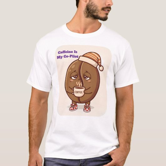 Schlafbohne Koffein-Copilot Morgen-Boost T-Shirt (Vorderseite)