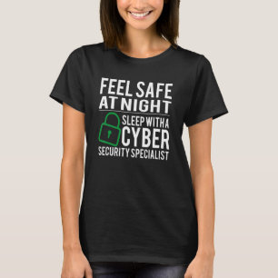 Schlafe mit einem Cybersicherheits-Experten-Hacker T-Shirt