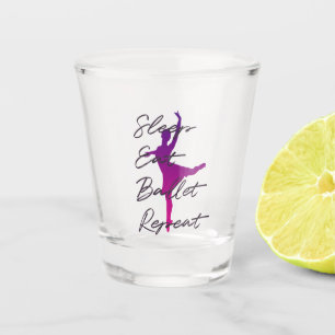 Schlafen Eat Ballet Wiederholung Shot Glass Danc Schnapsglas