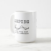 Schlafen Funny Mug Kaffeetasse (Vorderseite Links)