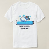 Schlafen Funny Snowman Loading Energie T-Shirt (Design vorne)
