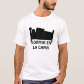 Schlafen im Bett und im Text: dormir en-La cama T-Shirt (Vorderseite)