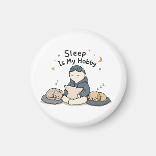 Schlafen ist mein Hobby Lustiger Schlaf Liebhaber Magnet