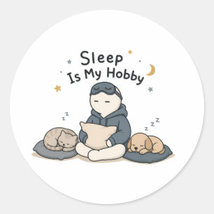 Schlafen ist mein Hobby Lustiger Schlaf-Liebhaber- Runder Aufkleber