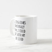 Schlafen kommt natürlich zu einem lustigen Zitat Kaffeetasse (Vorderseite Links)