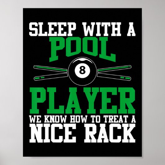 Schlafen mit Pool Player Schöner Rack Funny Billia Poster (Vorne)