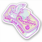 SCHLAFEN SARDINEN RISE UND SCHEIN AUFKLEBER (Vorderseite)