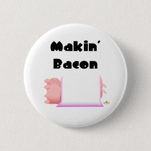 Schlafende Schweine rosa Blanket Makin' Bacon Button