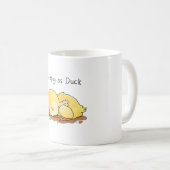Schlaflosigkeit als Ente Kaffeetasse (VorderseiteRechts)