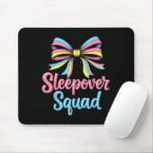 Schlafparty-Mannschaft Langarm Coquette Geburtstag Mousepad (Mit Mouse)