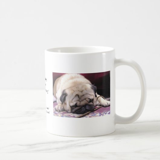 Schläfrige Mops-Kaffee-Tasse Kaffeetasse (Rechts)