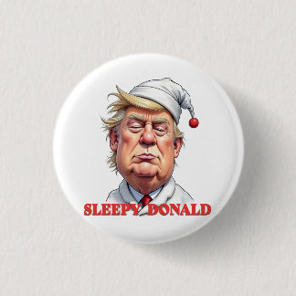 Schläfriger Donald – Eine subtile politische Karik Button