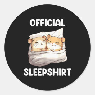 Schlafshirt Schlaf Hamster Tierliebhaber Pyjama  Runder Aufkleber