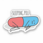 Schlaftablette Aufkleber (Vorderseite)