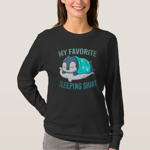 Schlaftier mein Lieblingsschlafen Pinguin Sleepin T-Shirt
