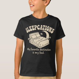 SchlafUrlaub T-Shirt
